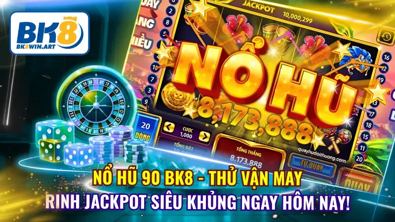 Nổ Hũ 90